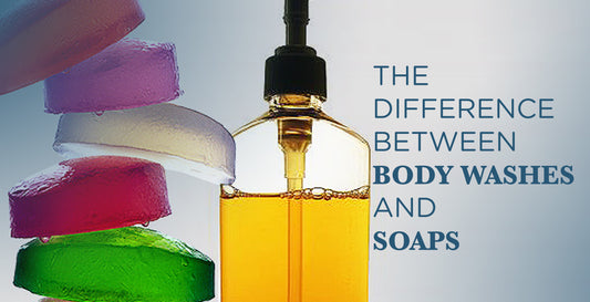The differences between body washes and soaps - Spruce